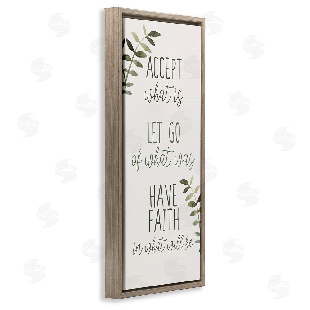 Kim Allen Accept & Have Faith Brown Floating Frame Canvas Wall Art Print