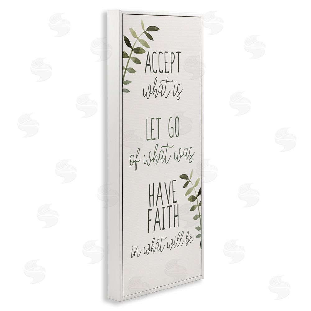 Kim Allen Accept & Have Faith White Framed Giclee Wall Art Print