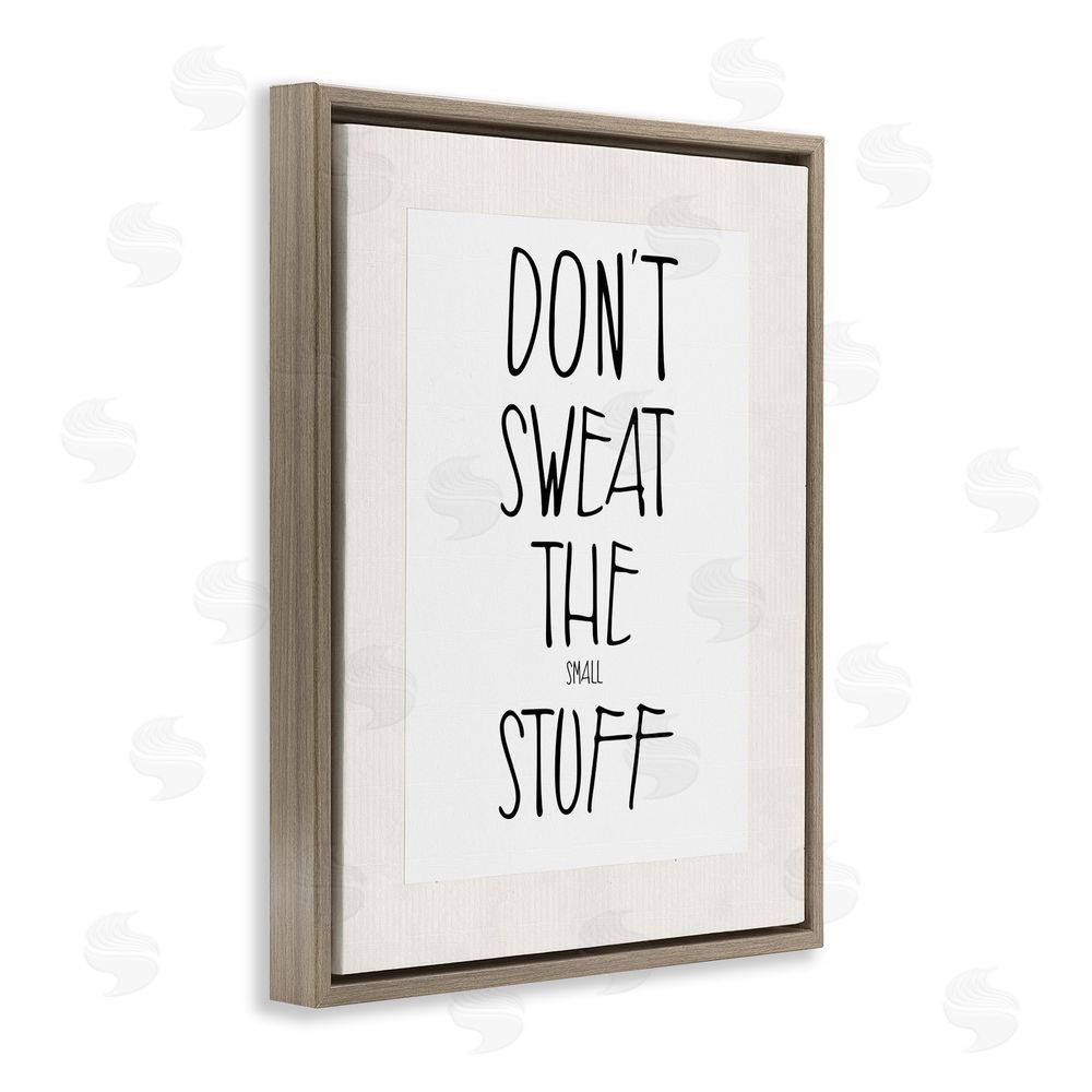Karen Smith Don't Sweat Small Stuff Brown Floating Frame Canvas Wall Art Print