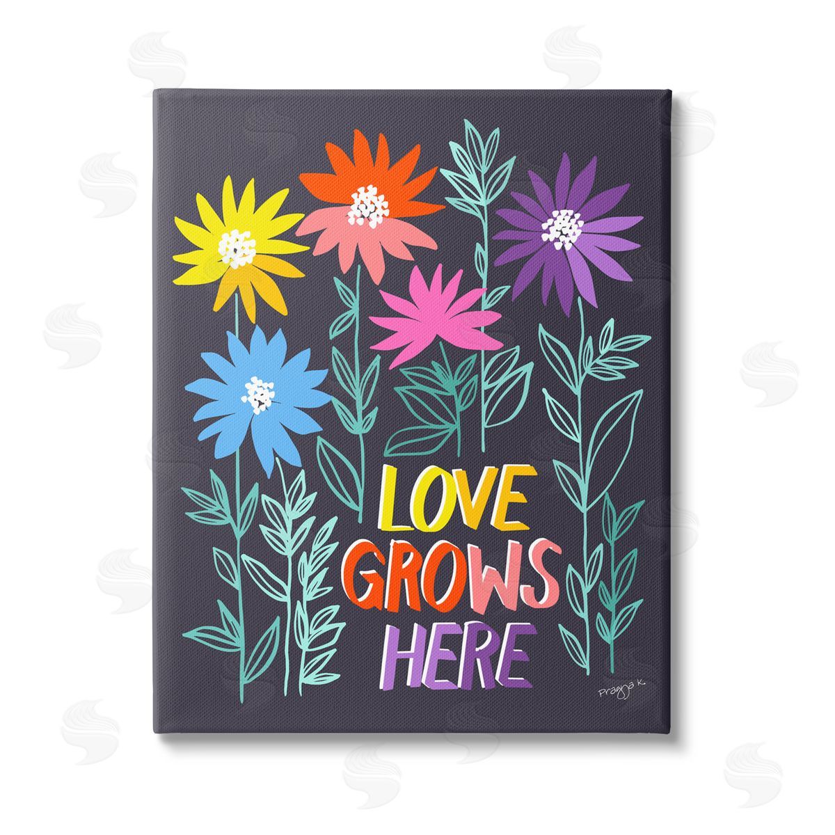 Pragya Kothari Love Grows Here Phrase Canvas Wall Art Print