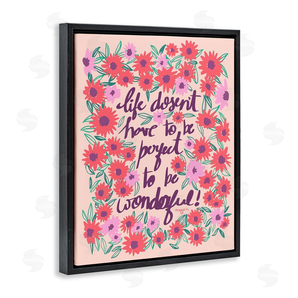 Pragya Kothari Uplifting Floral Phrase Black Floating Frame Canvas Wall Art Print
