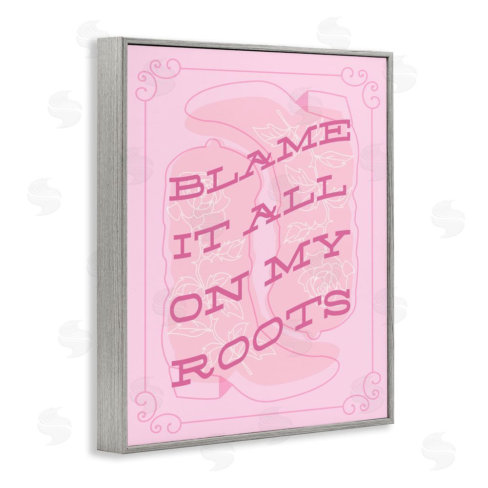 Stupell Studio Blame on My Roots Phrase Gray Framed Giclee Wall Art Print