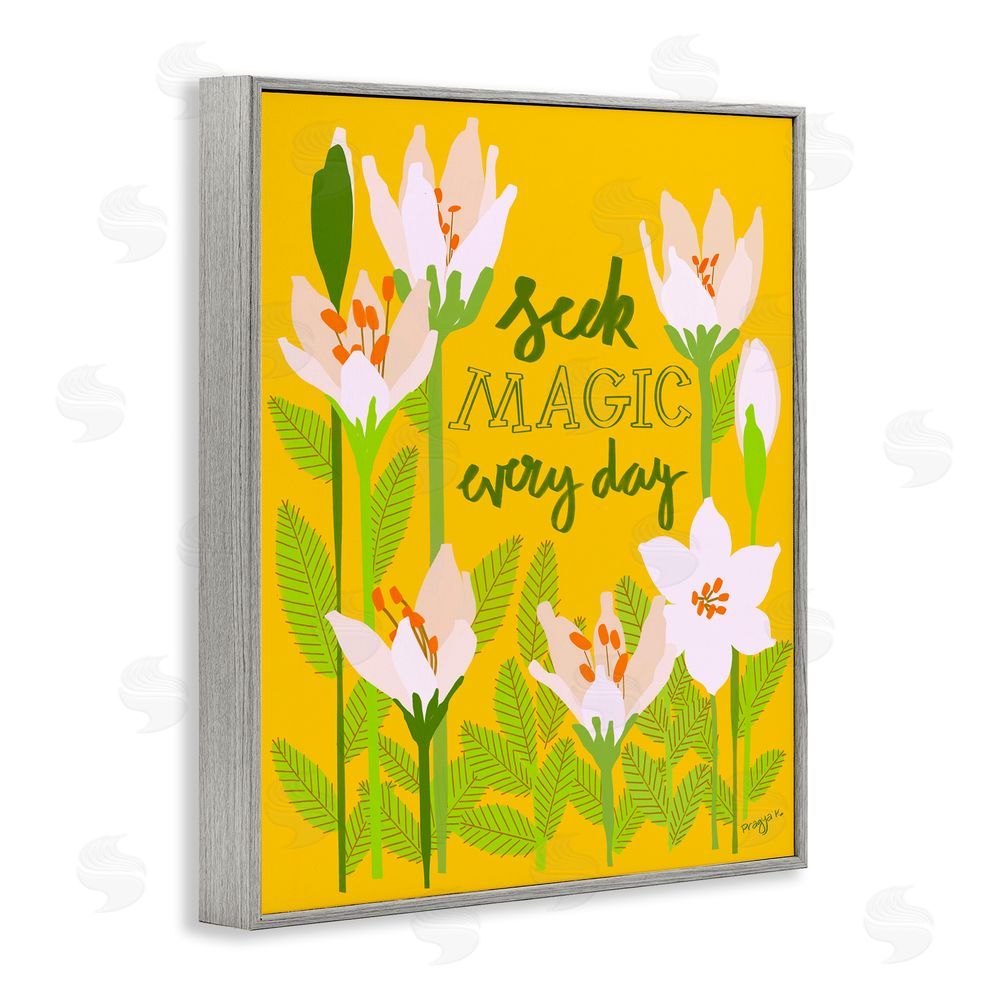 Pragya Kothari Seek Magic Every Day Gray Framed Giclee Wall Art Print