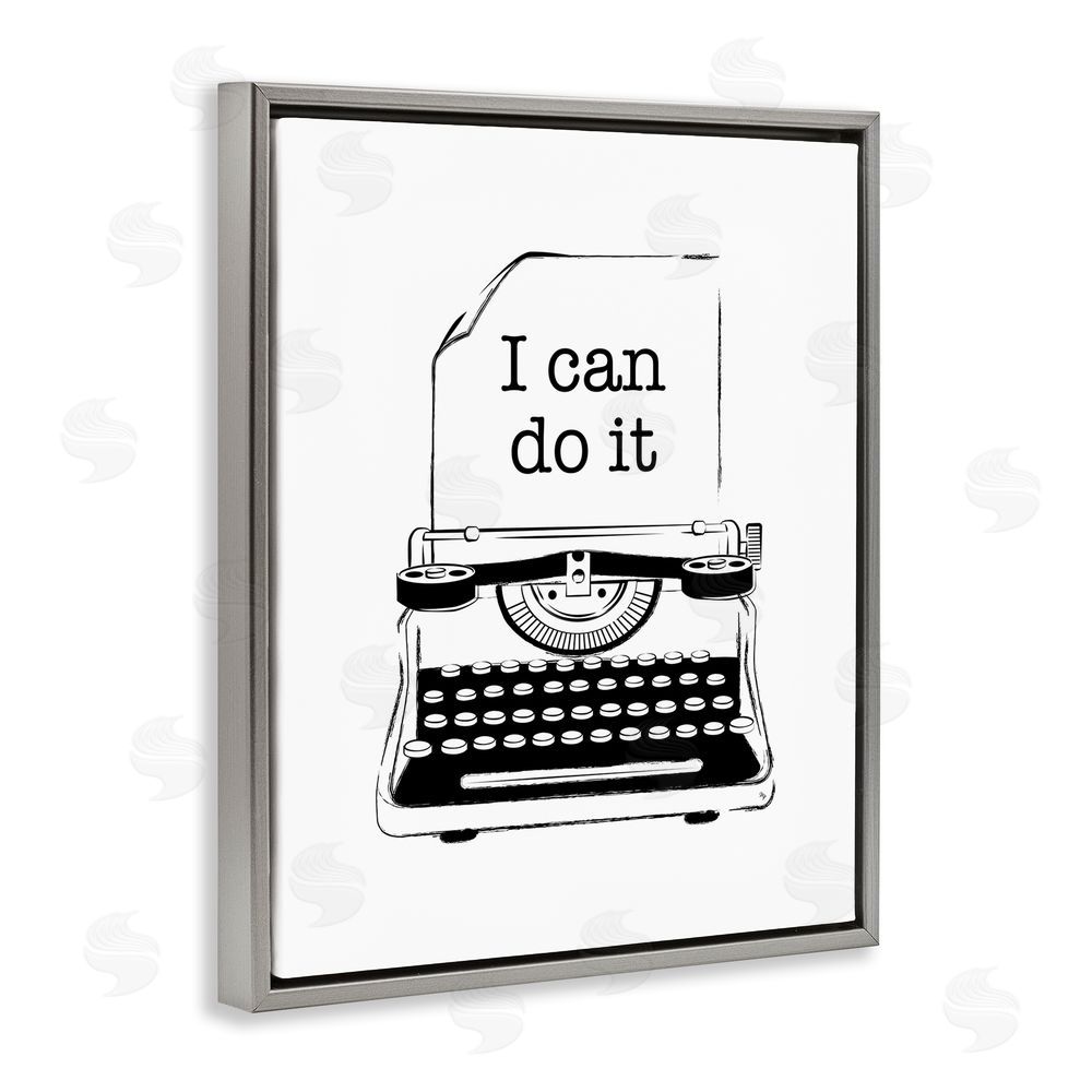 Martina Pavlova I Can Do It Typewriter Gray Floating Frame Canvas Wall Art Print