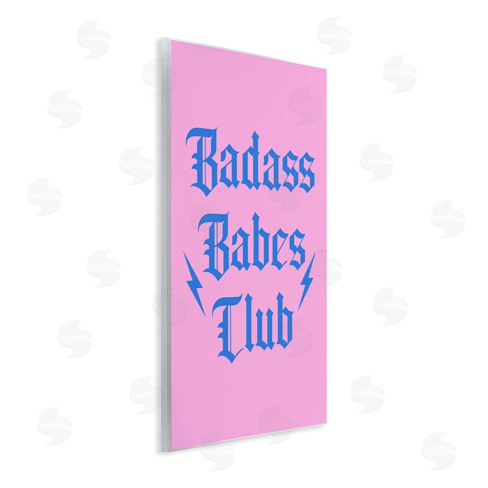 House of Lulu Bad*ss Babes Club Phrase Wall Plaque Art Print