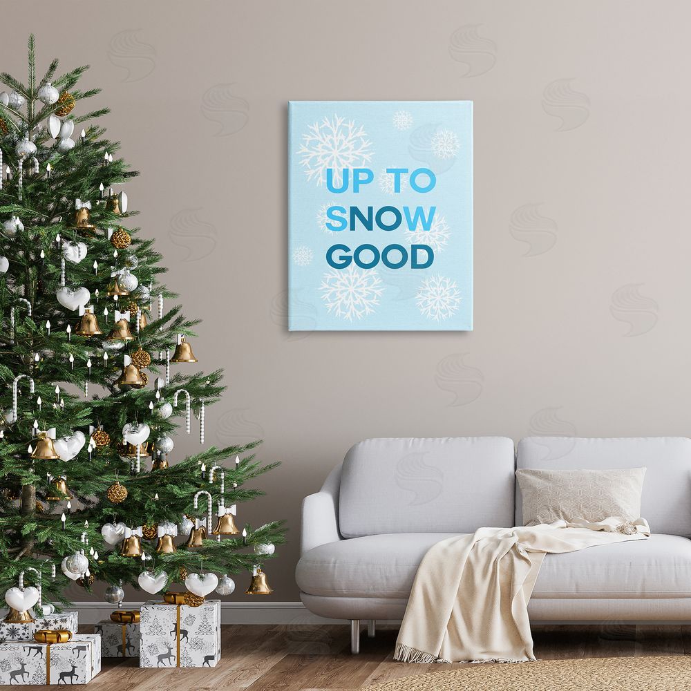 Stupell Studio Up To Snow Good Phrase Canvas Wall Art Print in Room