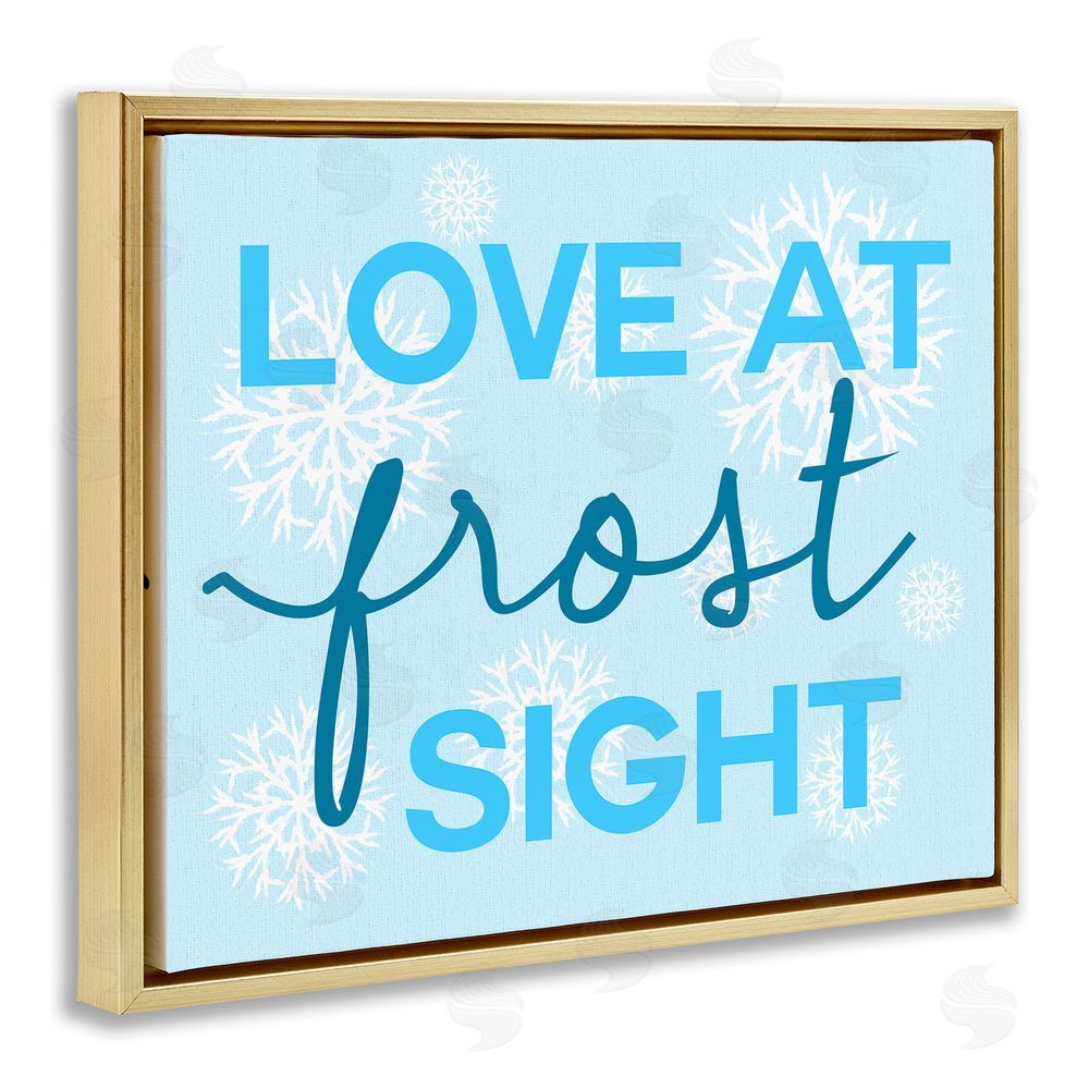 Stupell Studio Love at Frost Sight Pun Gold Floating Frame Canvas Wall Art Print