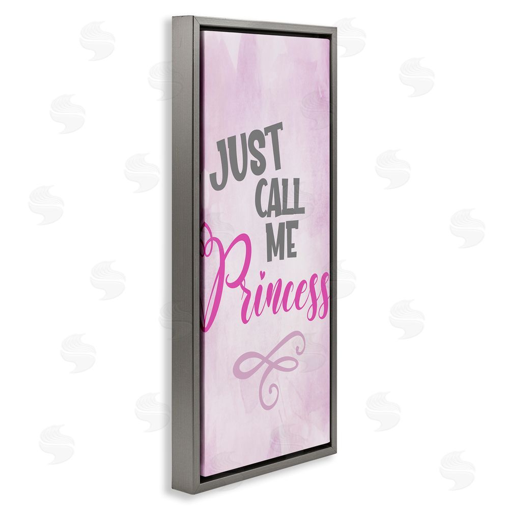 Kim Allen Pink Call Me Princess Grey Floating Frame Canvas Wall Art Print