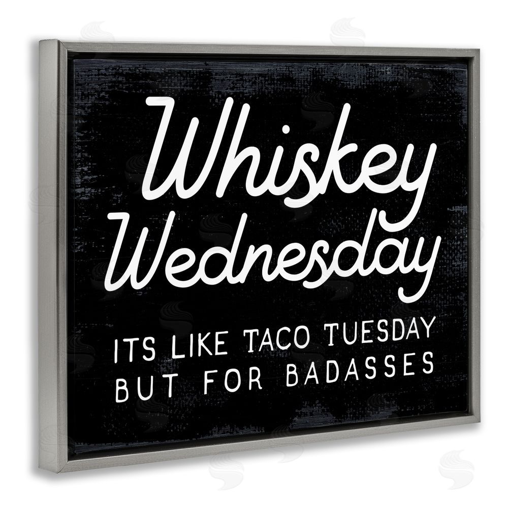 Stupell Studio Funny Whiskey Wednesday Grey Floating Frame Canvas Wall Art Print