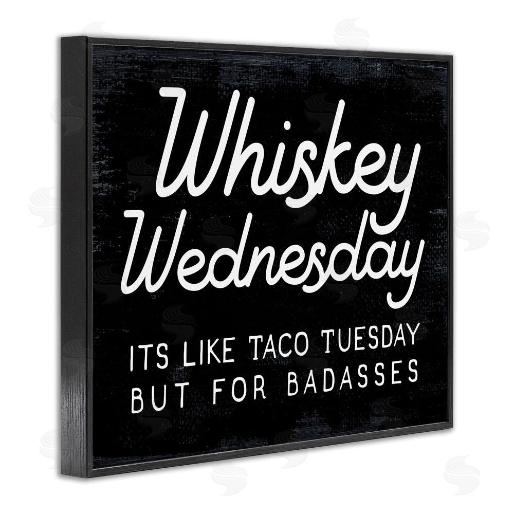 Stupell Studio Funny Whiskey Wednesday Black Framed Giclee Wall Art Print