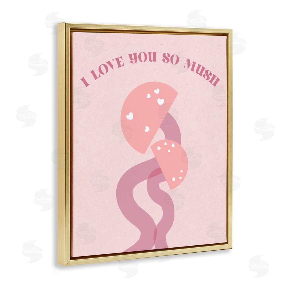 Stupell Studio Love You Pink Mushrooms Gold Floating Frame Canvas Wall Art Print