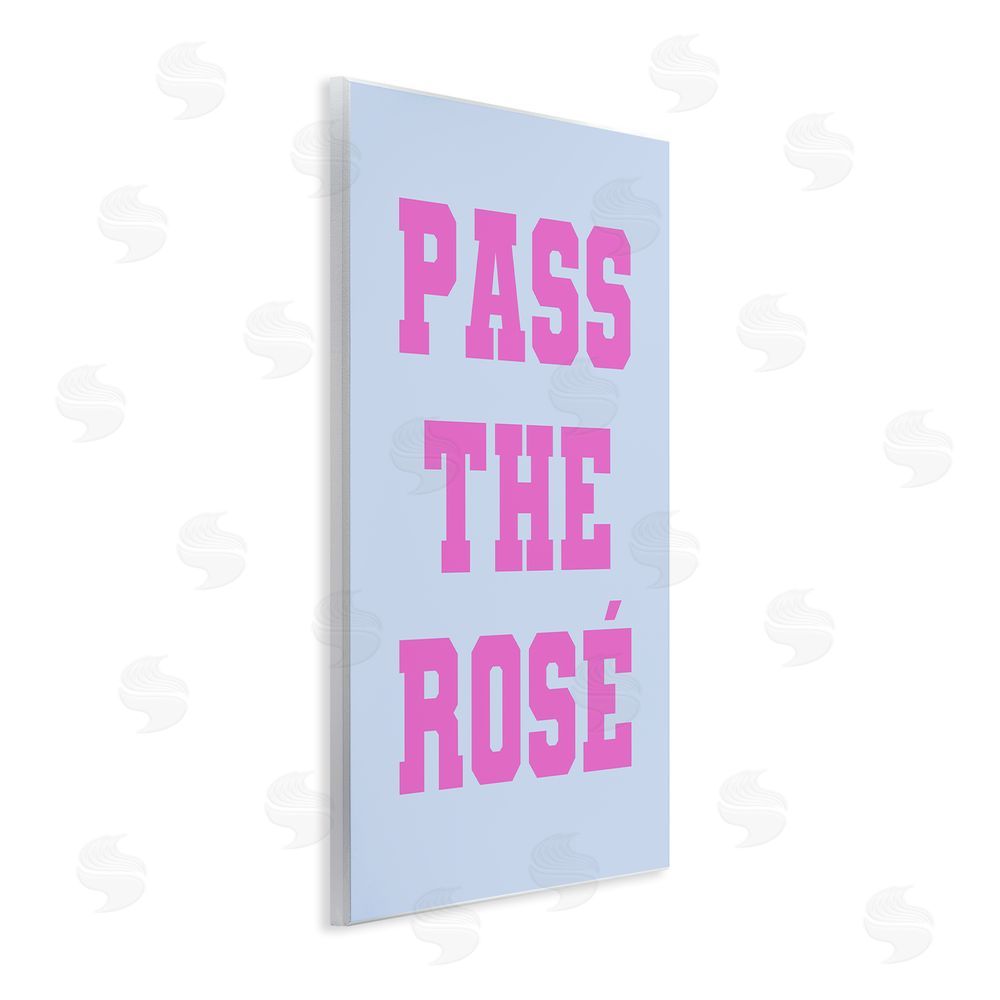 House of Lulu Pass the Rose Phrase Wall Plaque Art Print