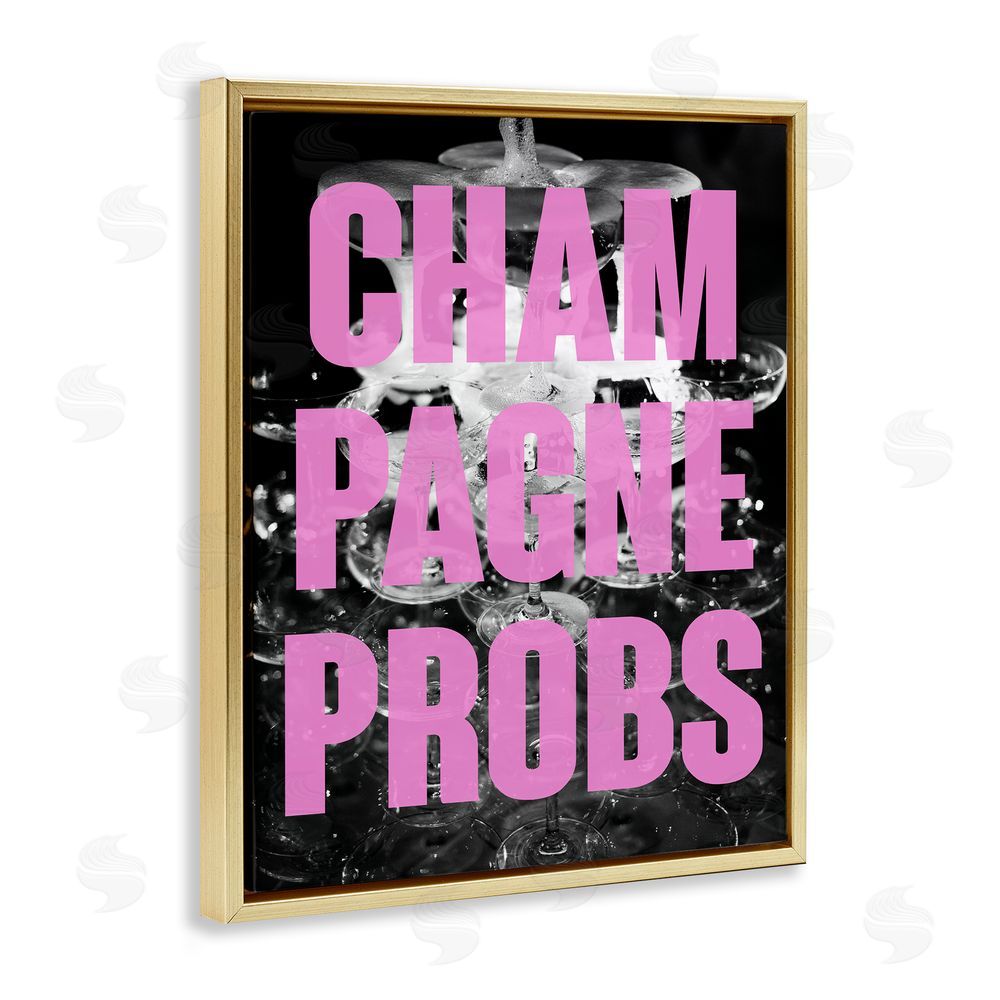 House of Lulu Champagne Probs Phrase Gold Floating Frame Canvas Wall Art Print