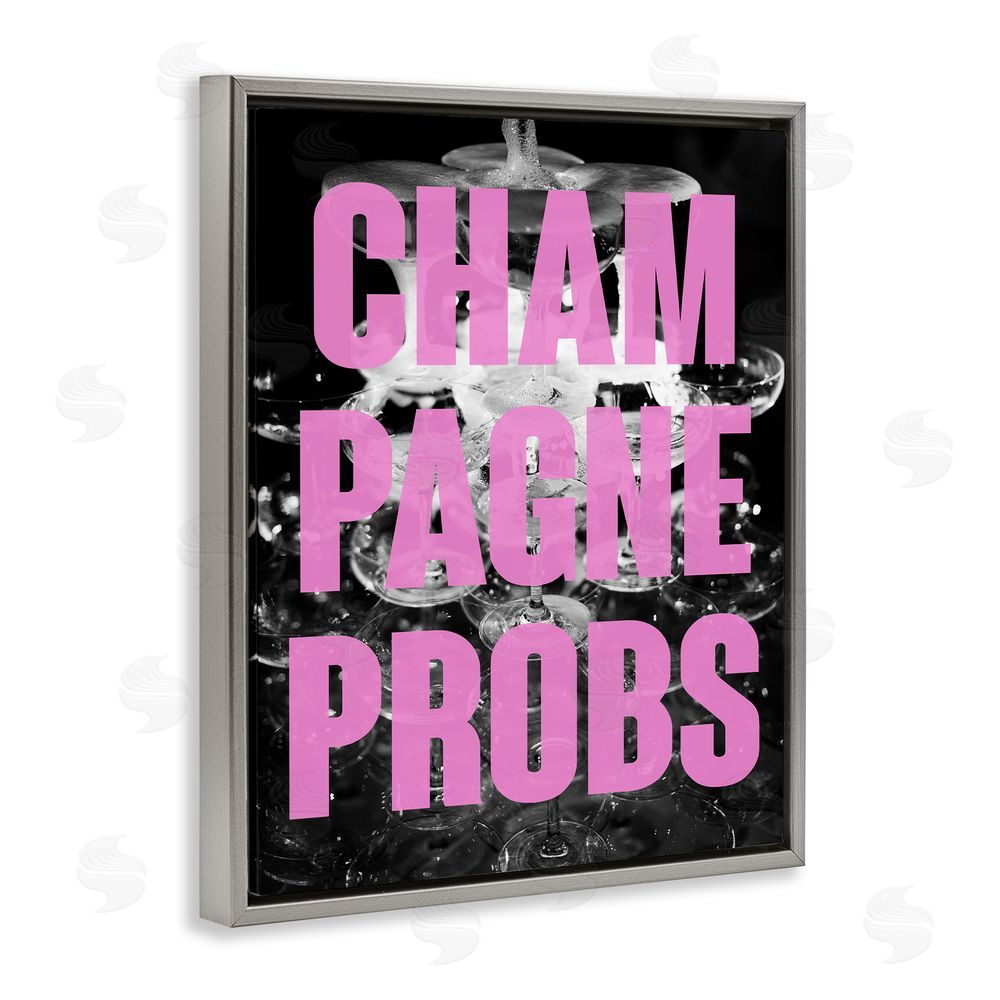 House of Lulu Champagne Probs Phrase Grey Floating Frame Canvas Wall Art Print