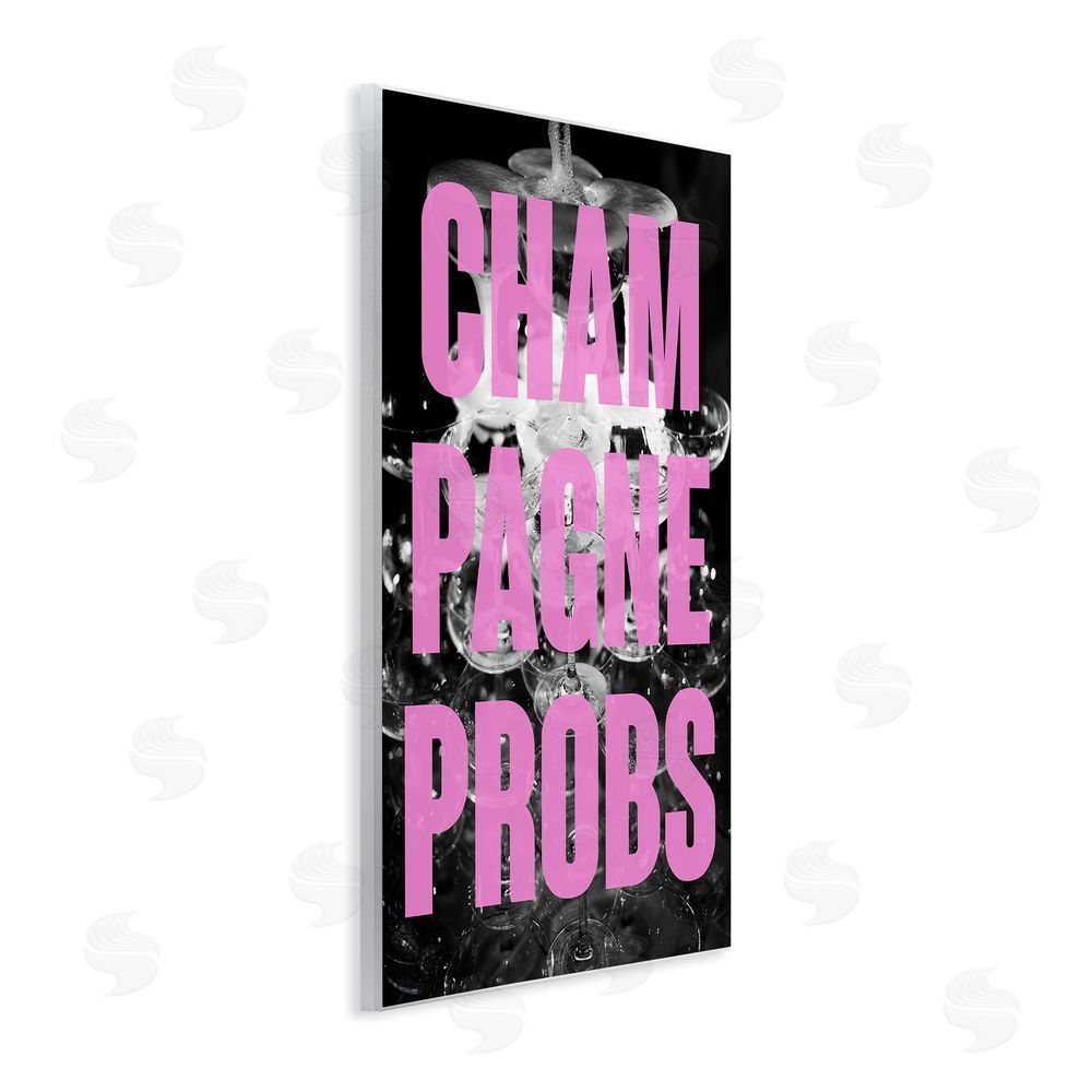 House of Lulu Champagne Probs Phrase Wall Plaque Art Print