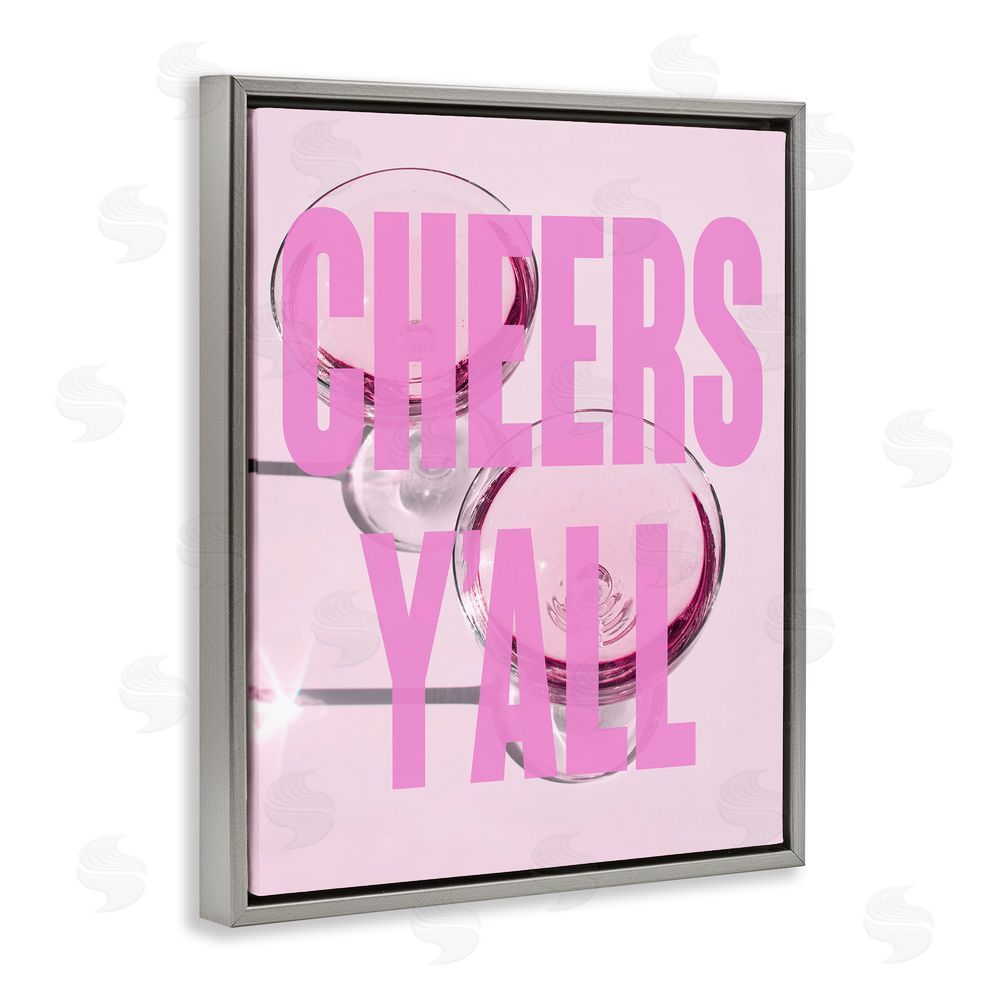 House of Lulu Pink Cheers Y'all Phrase Grey Floating Frame Canvas Wall Art Print
