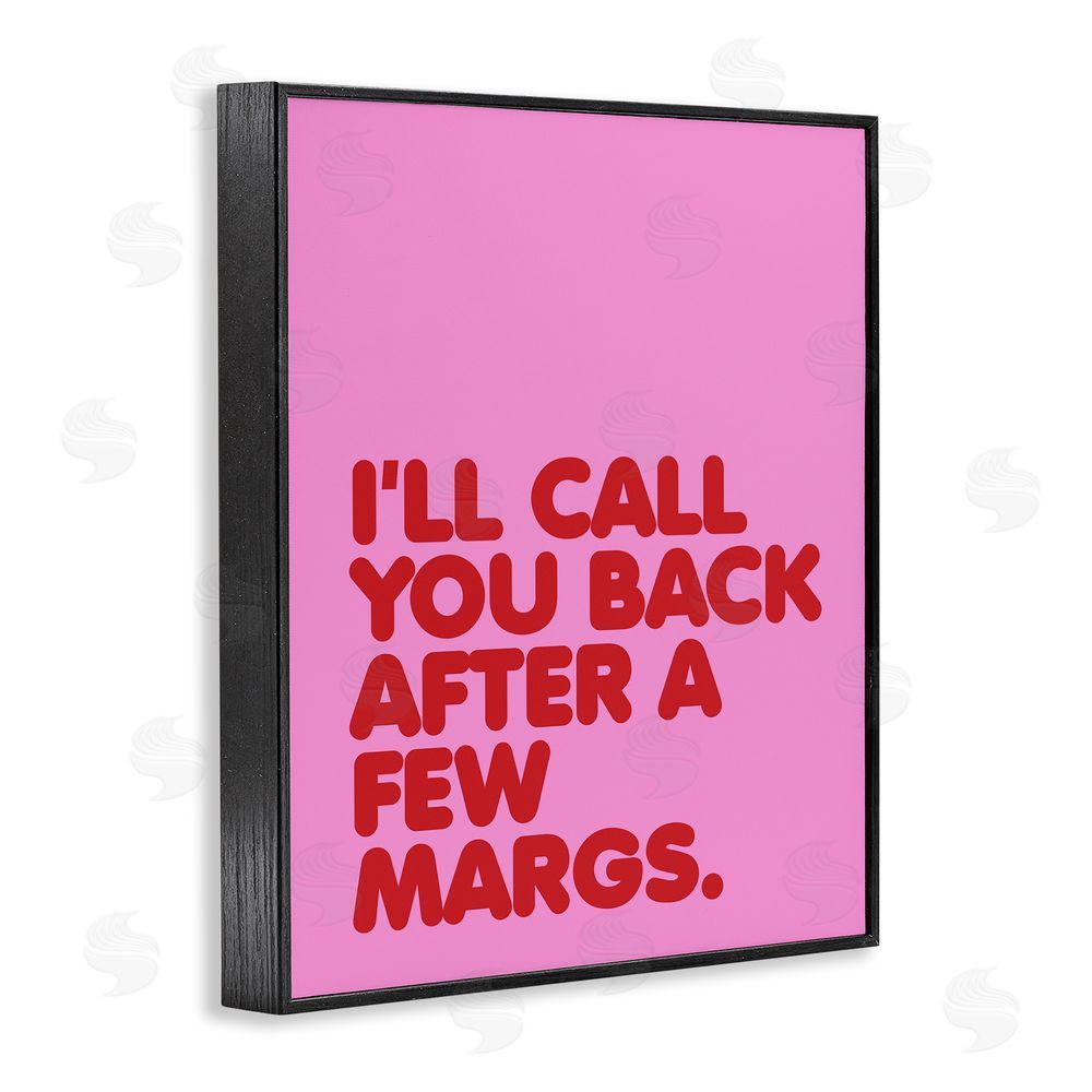 House of Lulu Call You Back Funny Phrase Black Framed Giclee Wall Art Print