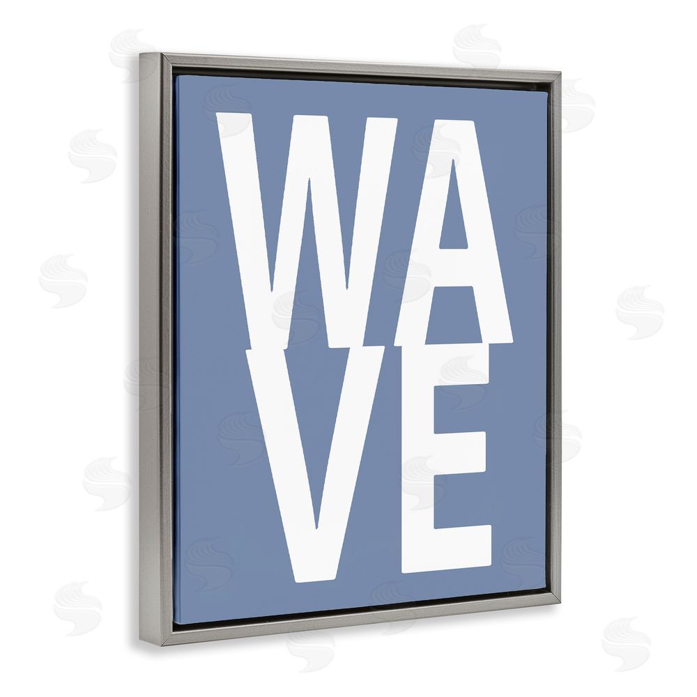 Jamie MacDowell Nautical Wave Text Grey Floating Frame Canvas Wall Art Print
