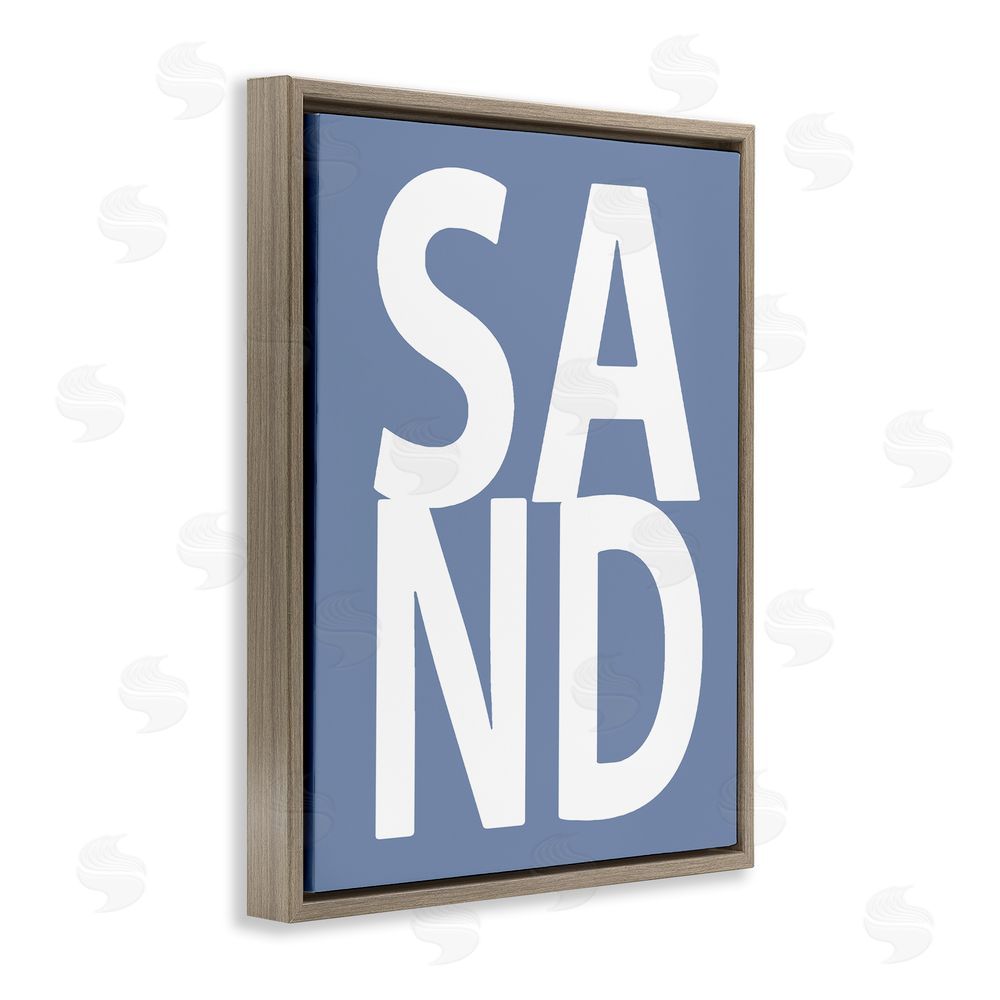 Jamie MacDowell Nautical Sand Phrase Brown Floating Frame Canvas Wall Art Print