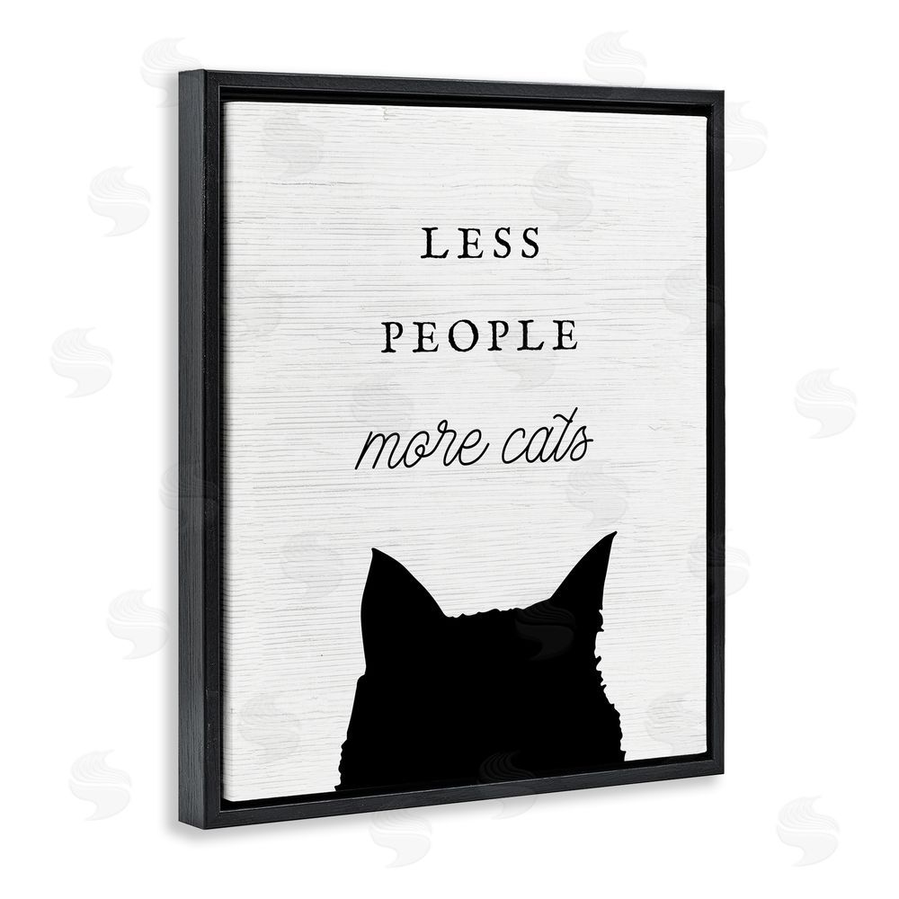 Stupell Studio Less People More Cats Black Floating Frame Canvas Wall Art Print