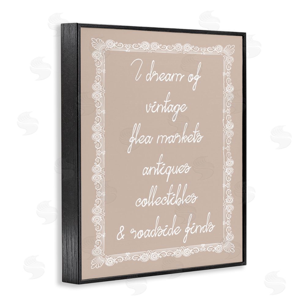 Stupell Studio Dream of Antiques Phrase Black Framed Giclee Wall Art Print
