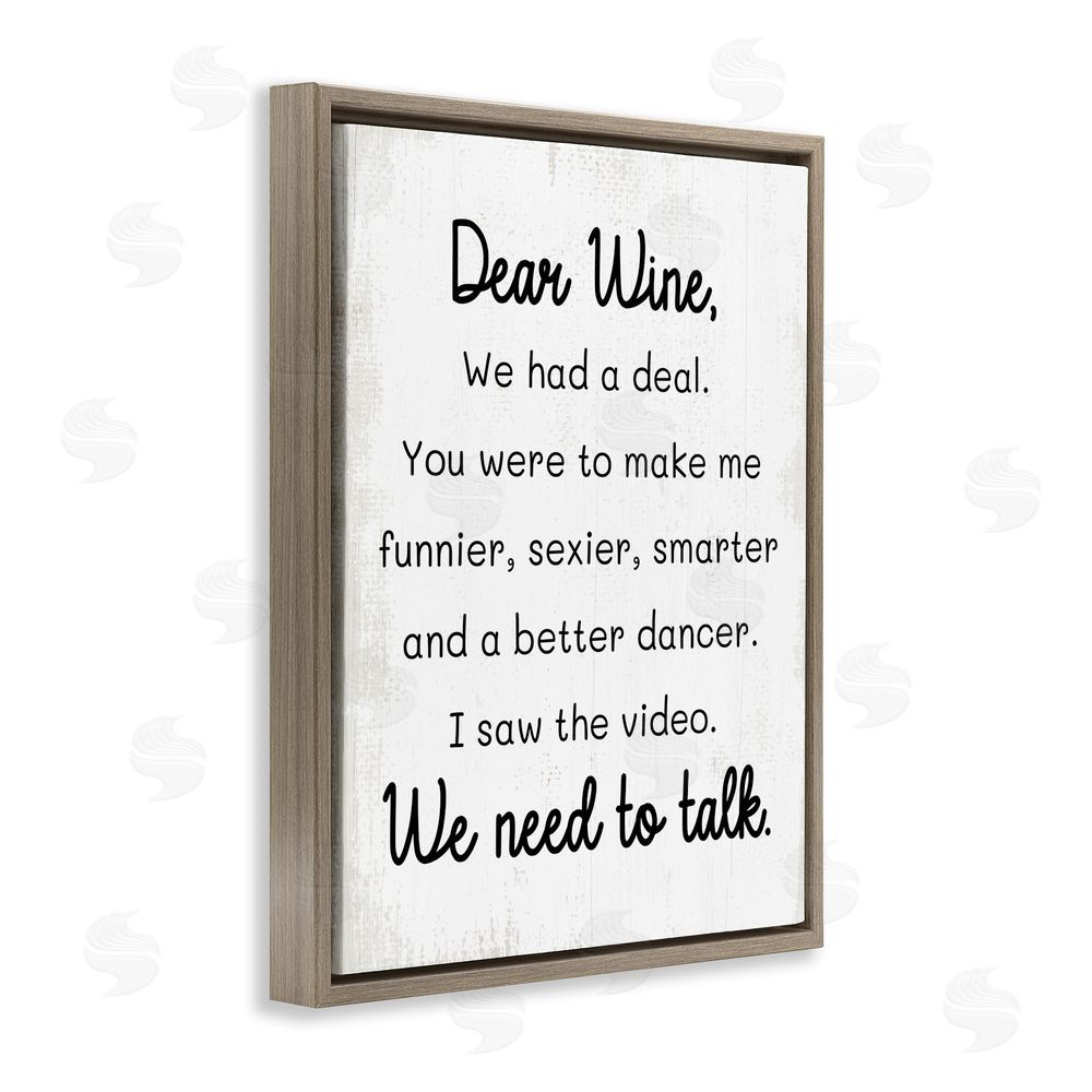 Stupell Studio Dear Wine Need to Talk Brown Floating Frame Canvas Wall Art Print