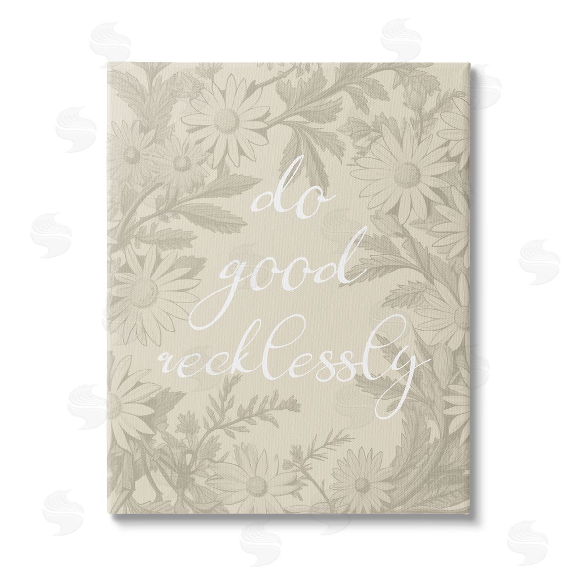 Stupell Studio Floral Do Good Recklessly Stretched Canvas Wall Art Print