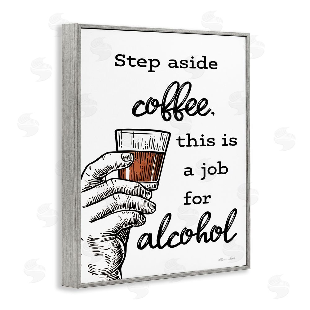 Susan Ball Step Aside Coffee Funny Gray Framed Giclee Wall Art Print