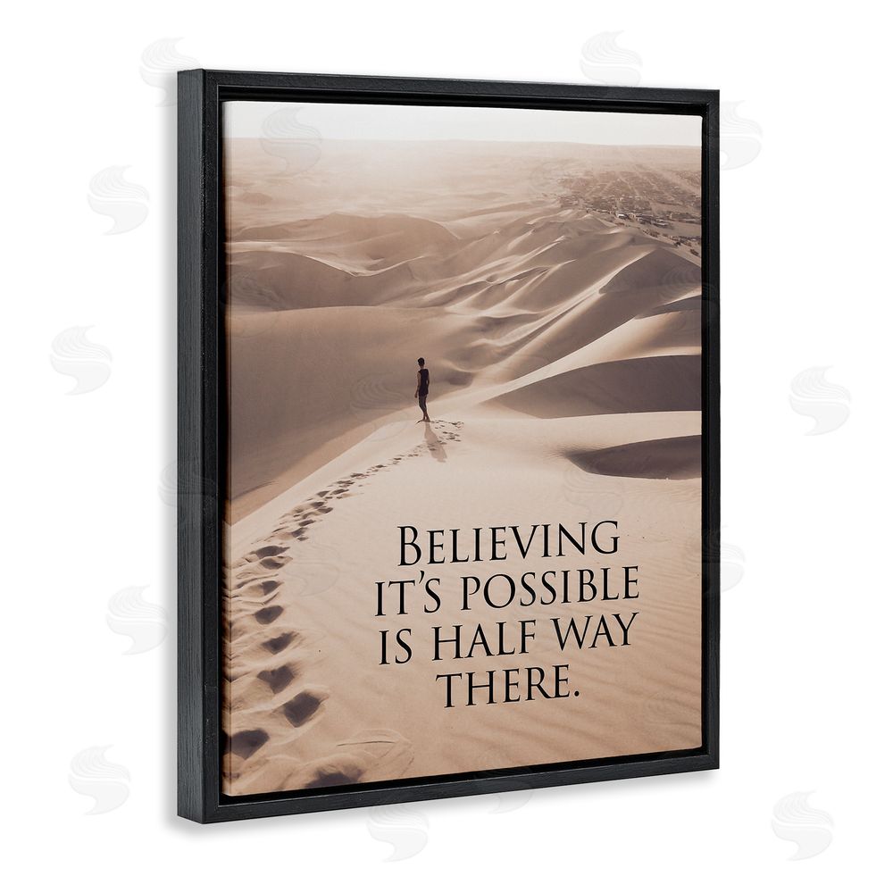 Steve Hunziker Motivational Believe It's Possible Black Floating Frame Canvas Wall Art Print