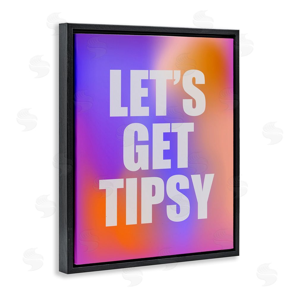 House of Lulu Bold Let's Get Tipsy Black Floating Frame Canvas Wall Art Print