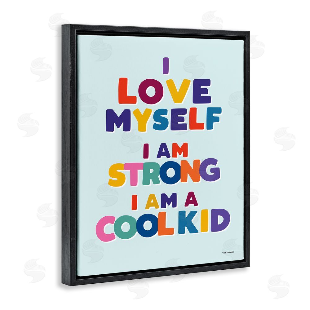 Yass Naffas Designs Kid's Self-Esteem Phrases Black Floating Frame Canvas Wall Art Print