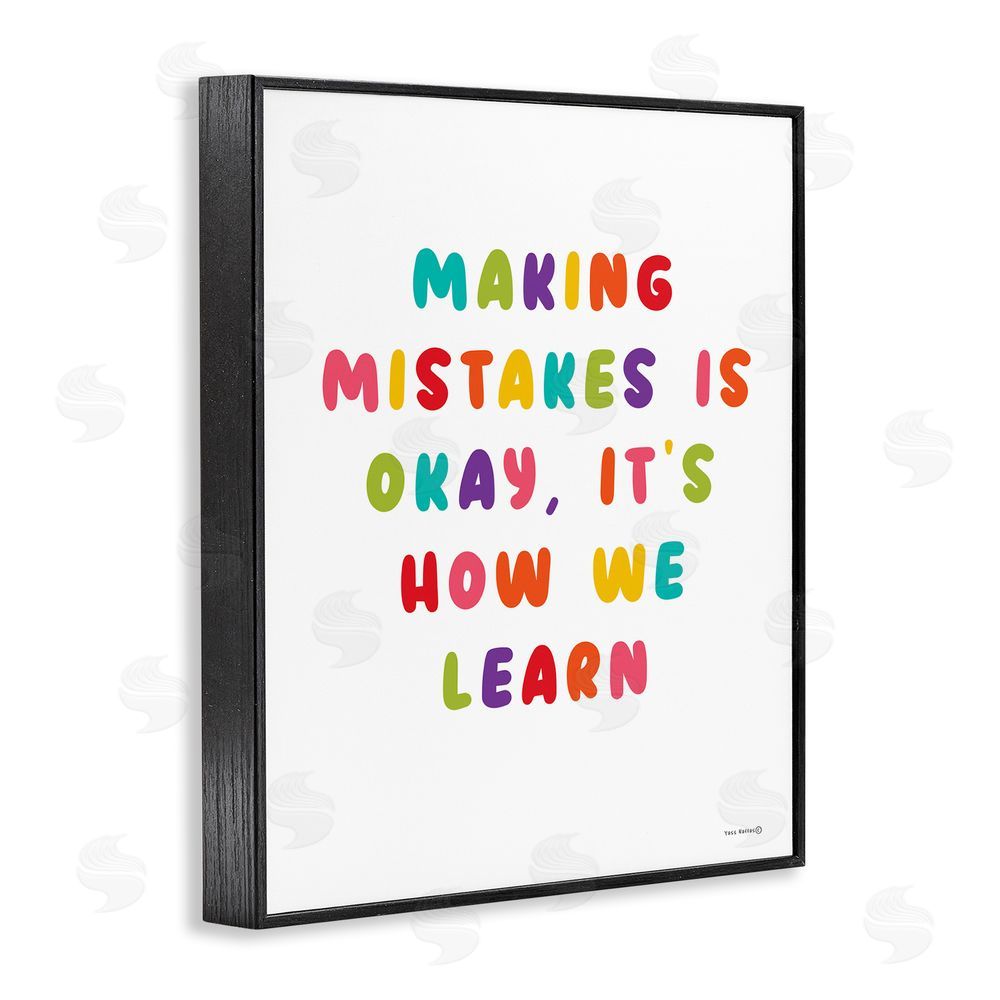 Yass Naffas Designs Making Mistakes Is Okay Black Framed Giclee Wall Art Print