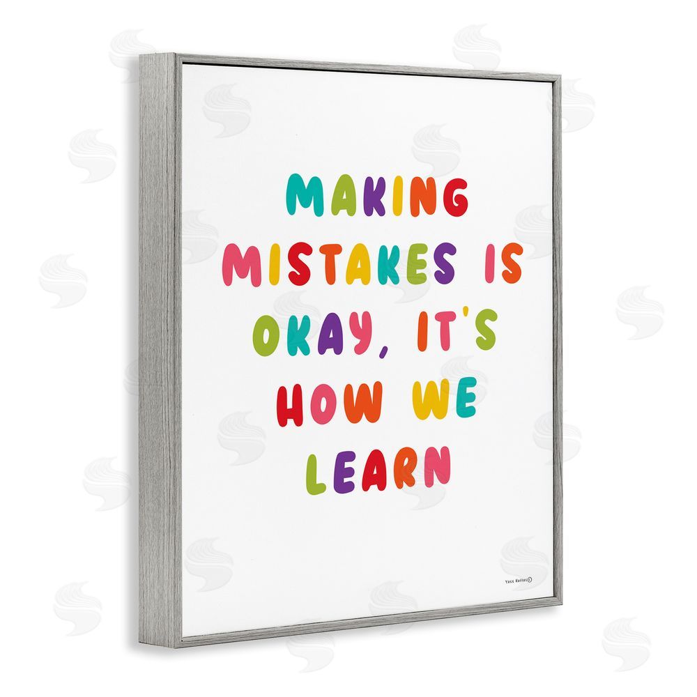 Yass Naffas Designs Making Mistakes Is Okay Gray Framed Giclee Wall Art Print