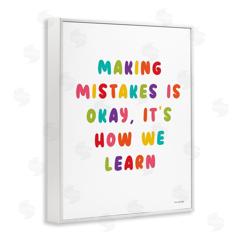 Yass Naffas Designs Making Mistakes Is Okay White Framed Giclee Wall Art Print