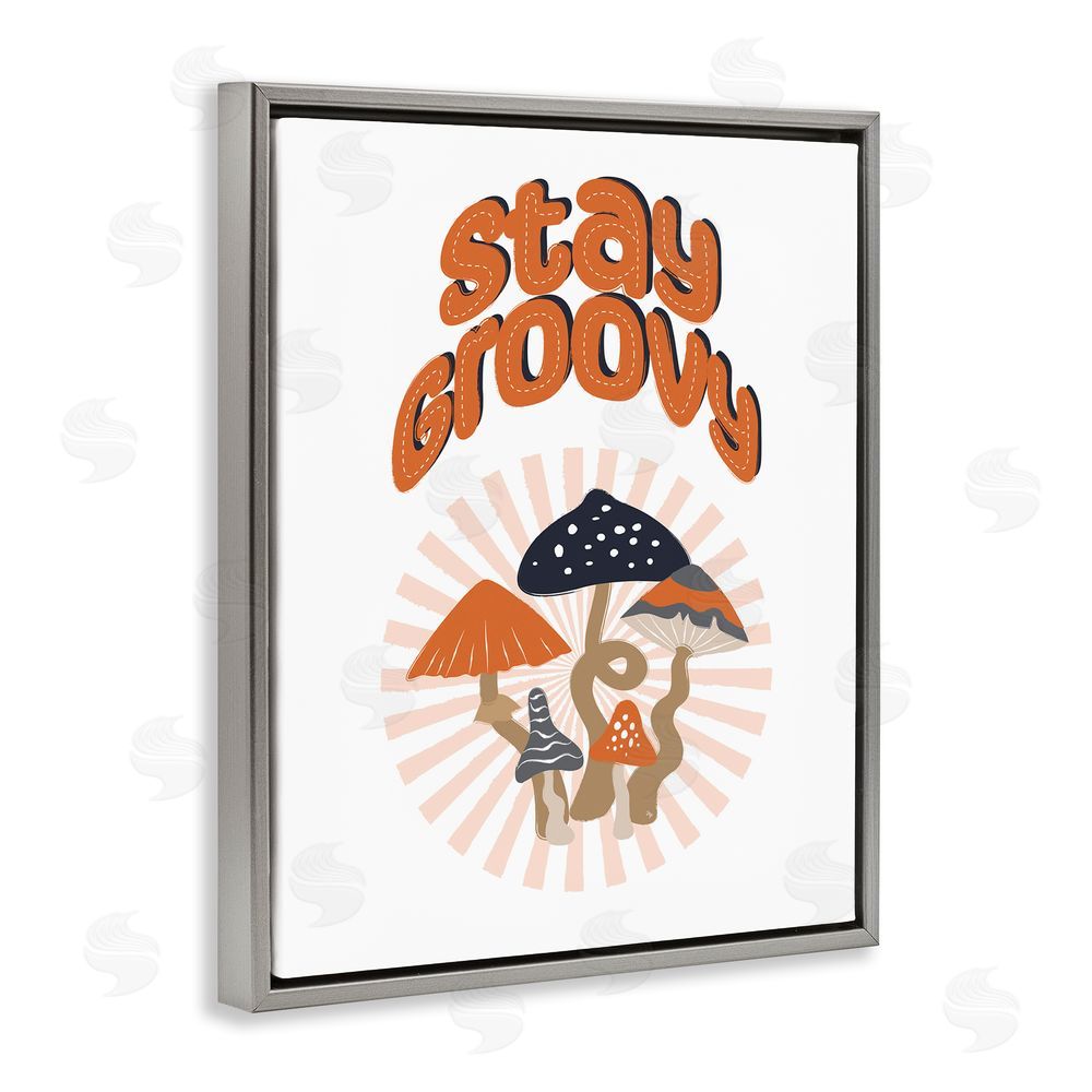 Martina Pavlova Stay Groovy Mushrooms Grey Floating Frame Canvas Wall Art Print
