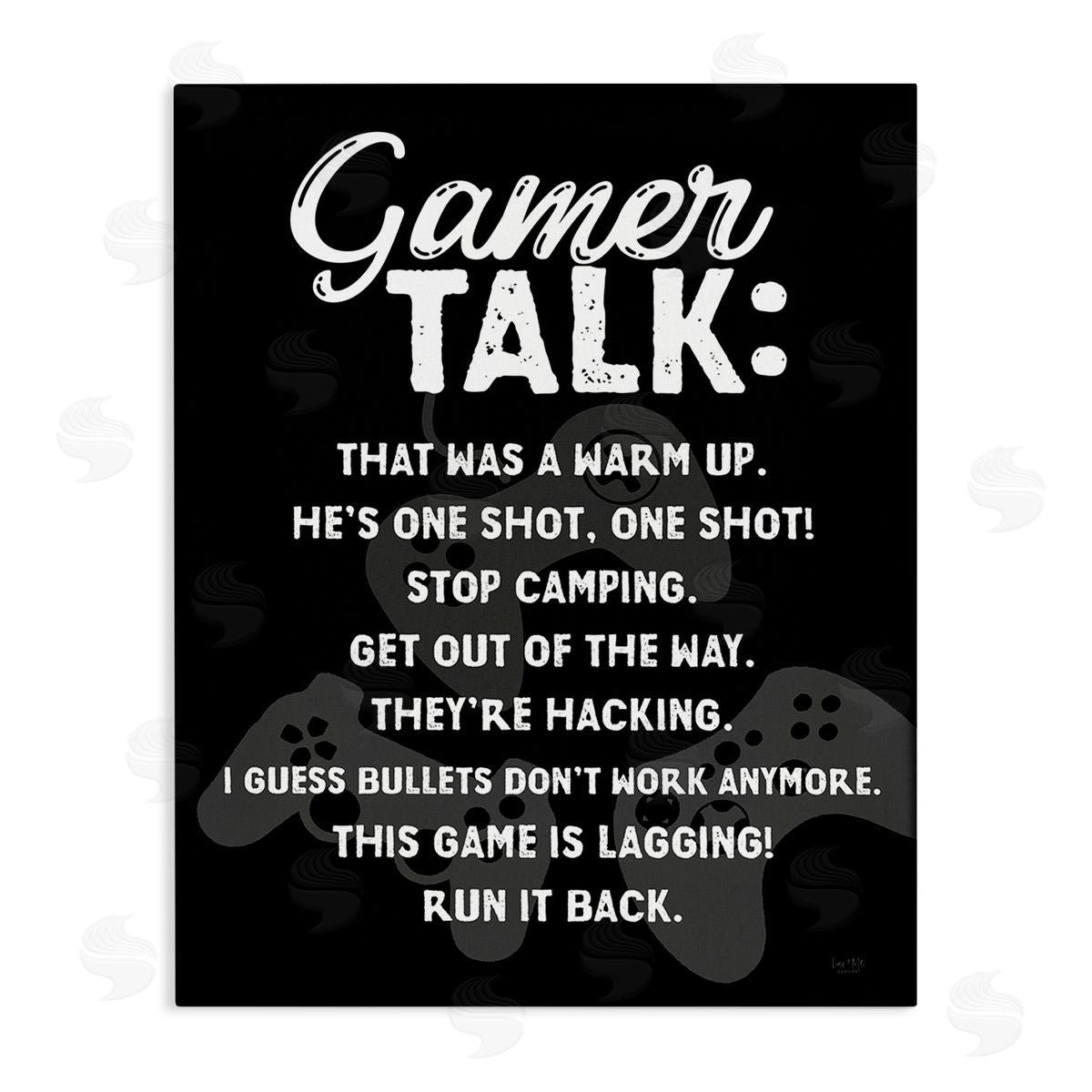 Lux + Me Designs Gamer Talk Phrases Canvas Wall Art Print