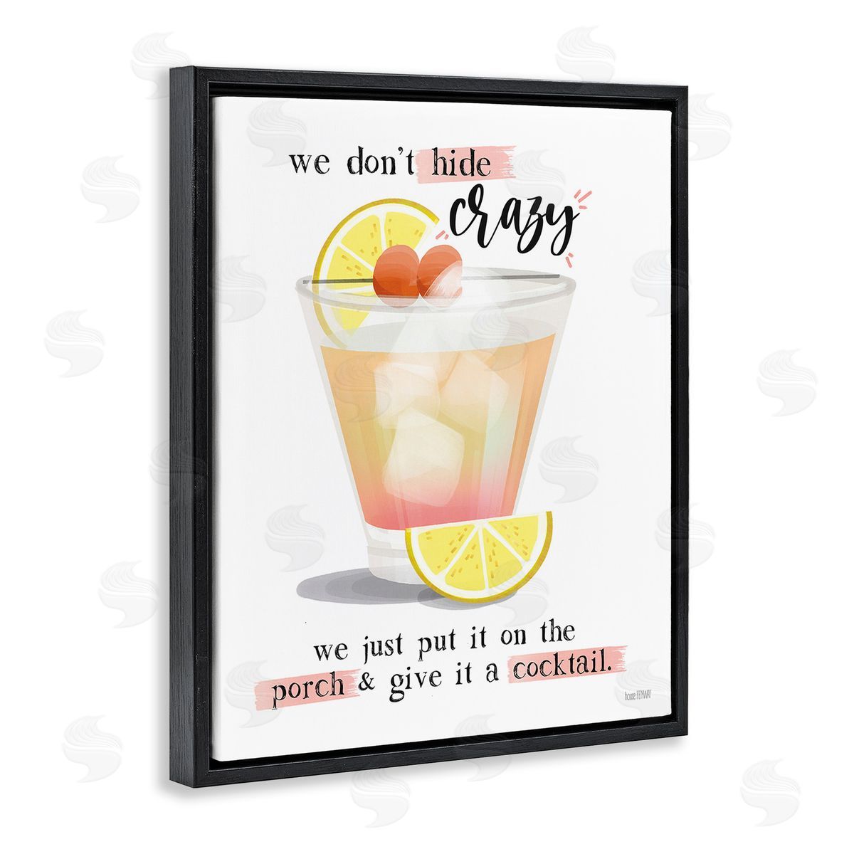 We Don't Hide Crazy Black Floating Frame Canvas Wall Art, Home Decor by House Fenway