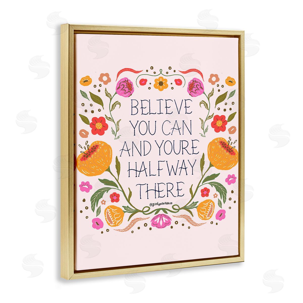 Glad You're Here Co. Inspiring Believe with Florals Gold Floating Frame Canvas Wall Art Print