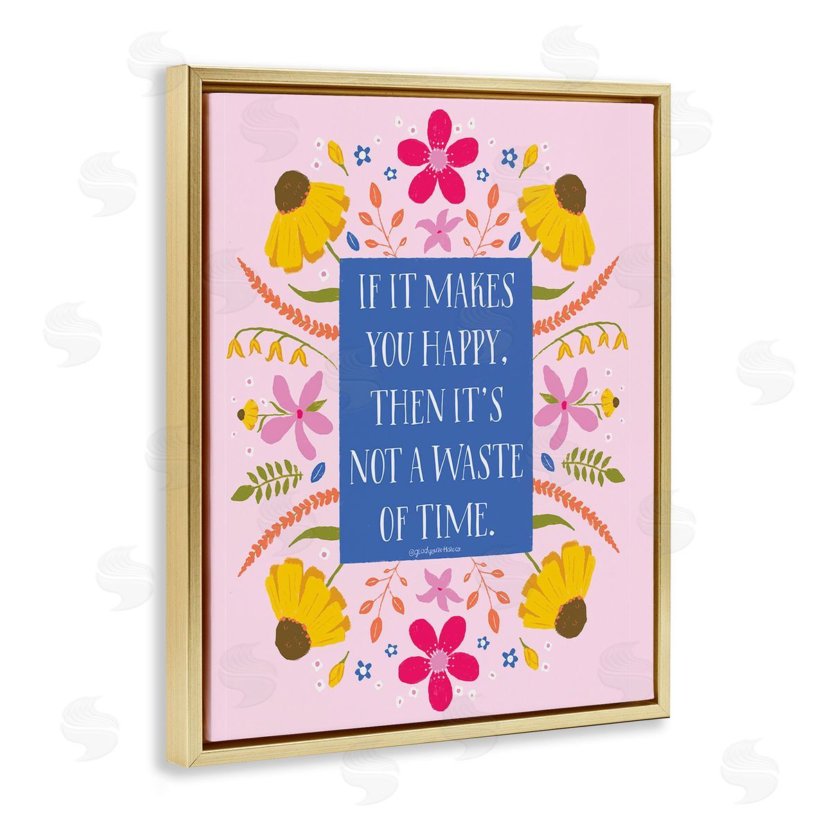 Glad You're Here Co. Floral Makes You Happy Gold Floating Frame Canvas Wall Art Print