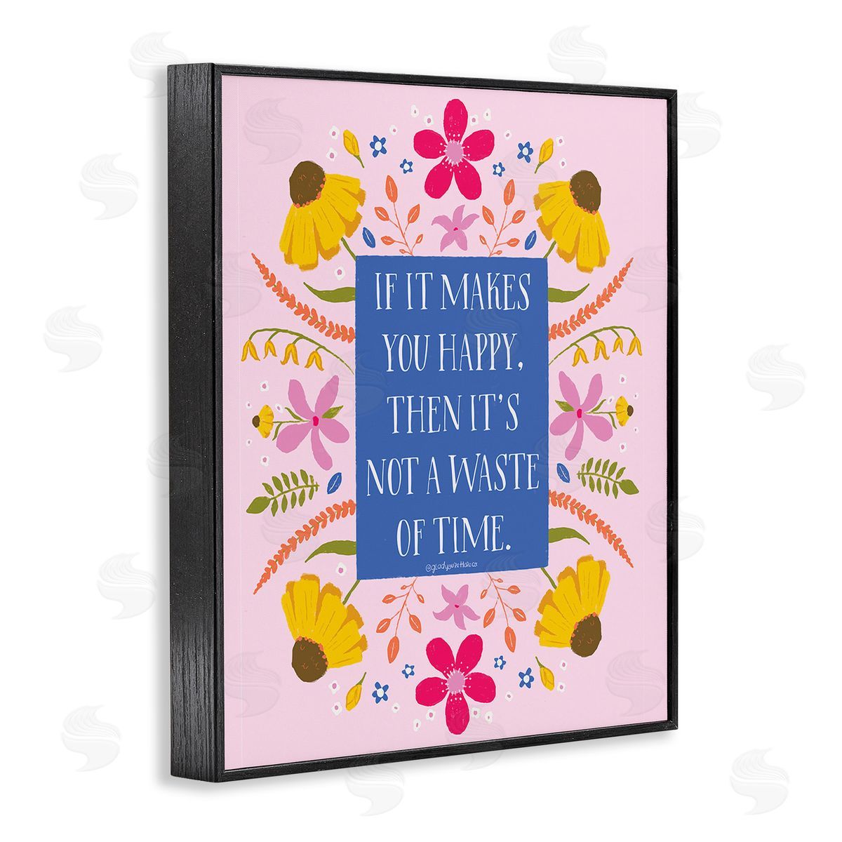 Glad You're Here Co. Floral Makes You Happy Black Framed Giclee Wall Art Print