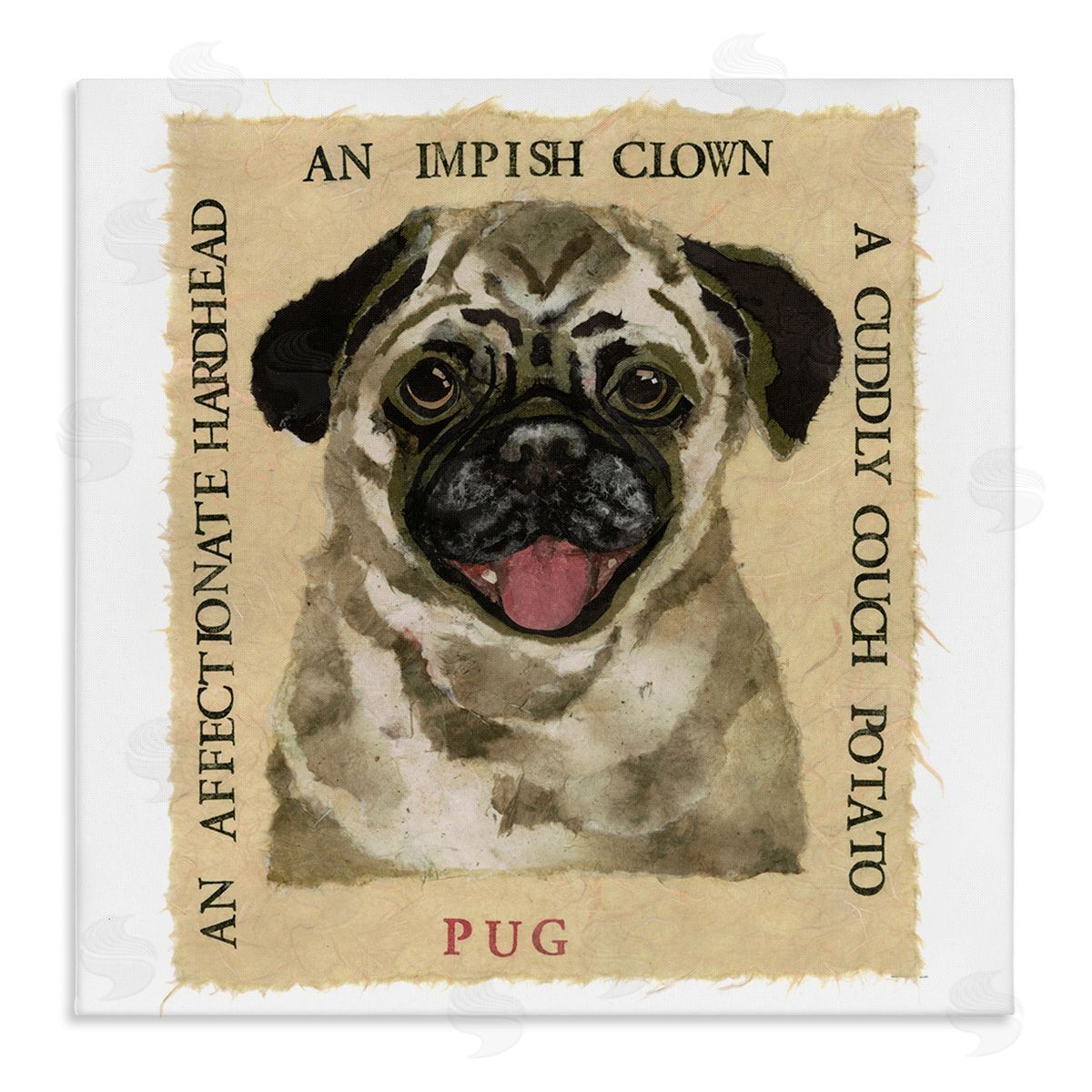 Nancy Overton Fun Pug Pet Phrases Canvas Wall Art Print