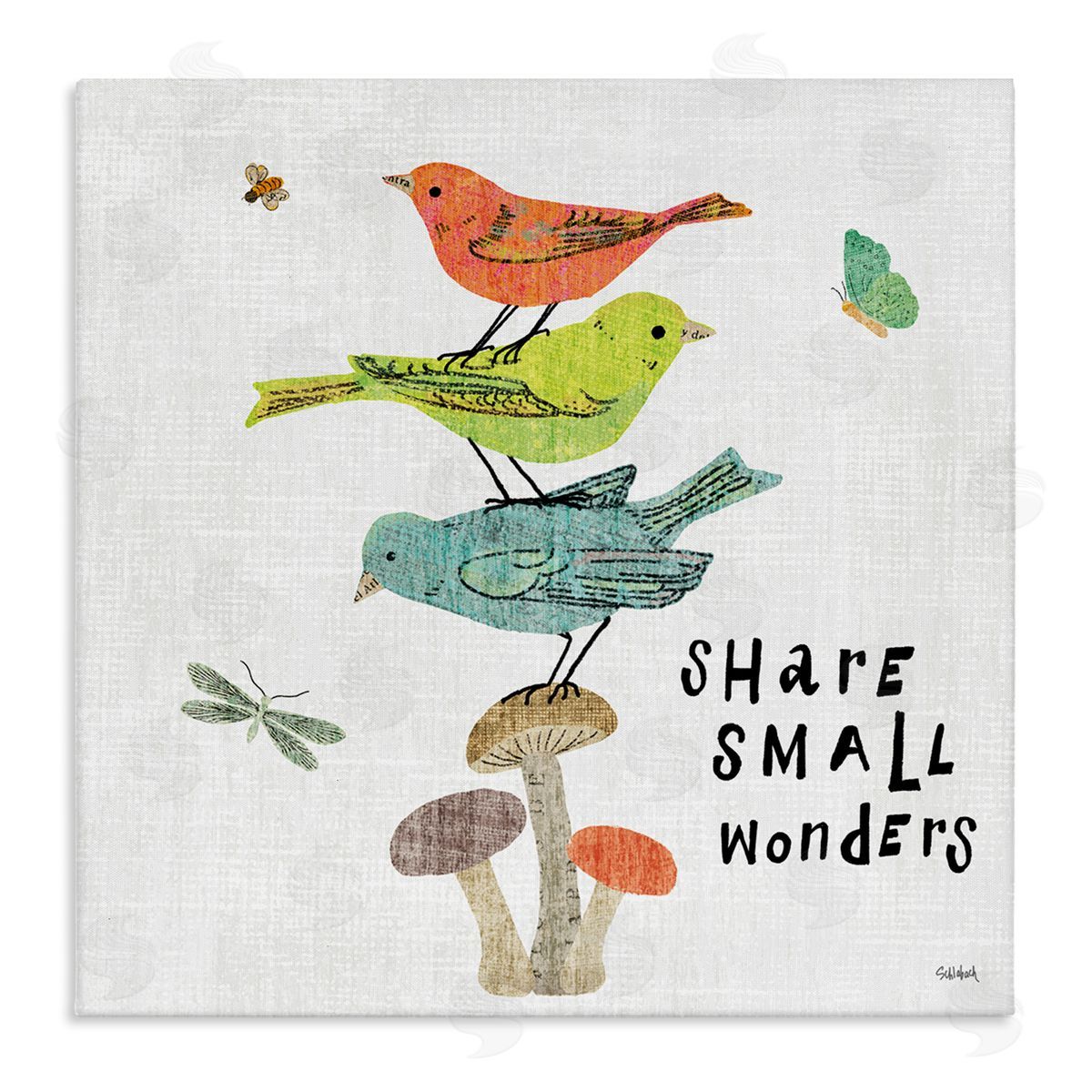 Sue Schlabach Small Wonders Phrase Canvas Wall Art Print