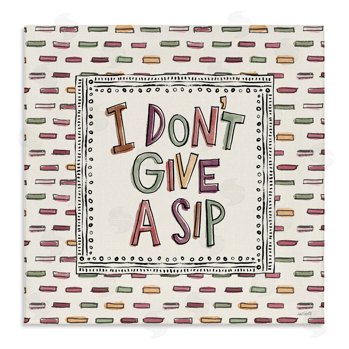 Anne Tavoletti Wine Sip Sentiment Canvas Wall Art Print