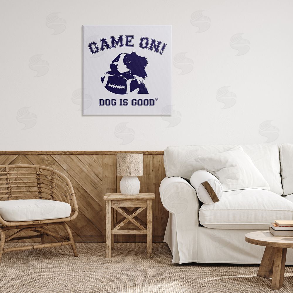 Dog Is Good Game On Dog & Football Canvas Wall Art Print in Room