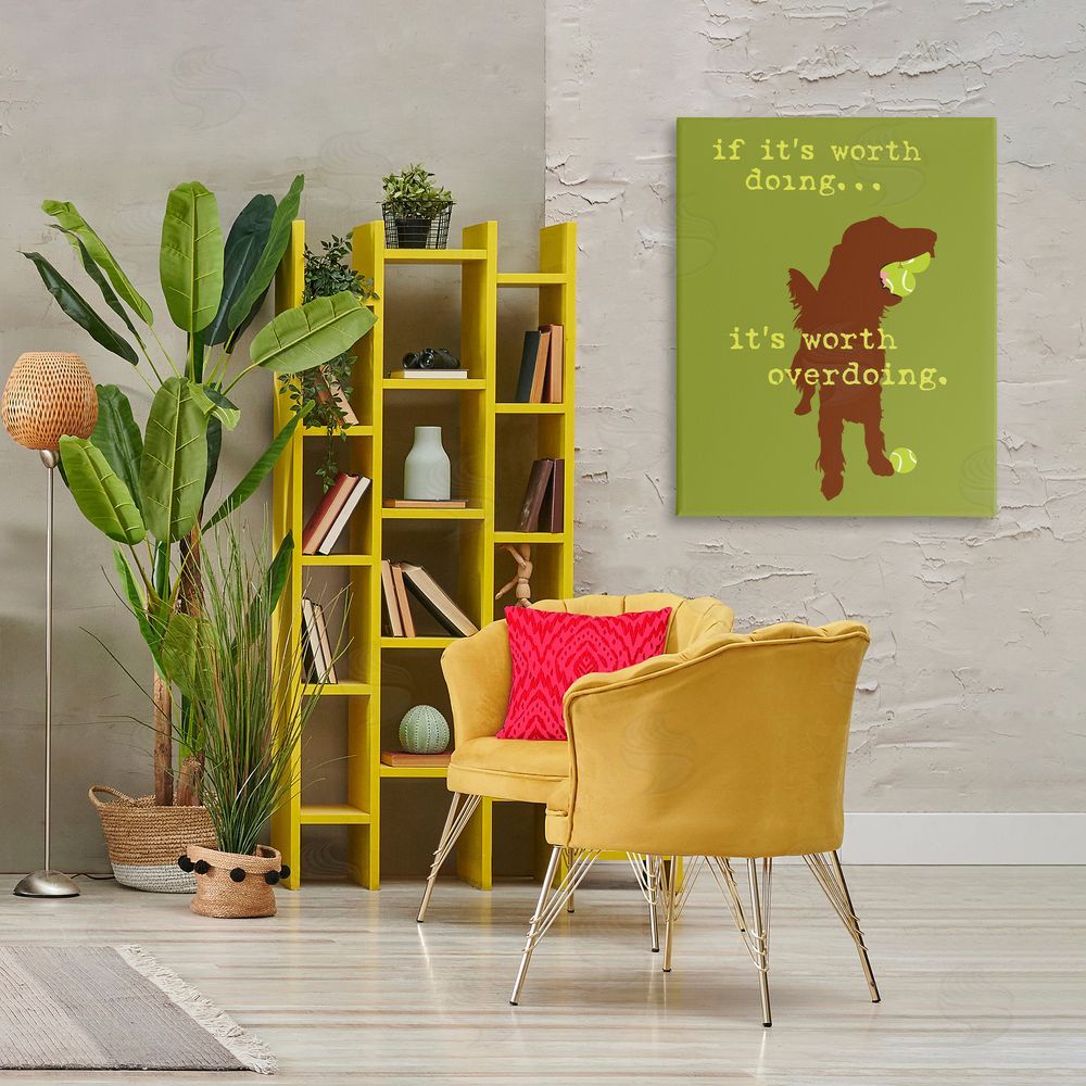 Dog Is Good Worth Overdoing Dog Phrase Canvas Wall Art Print in Room