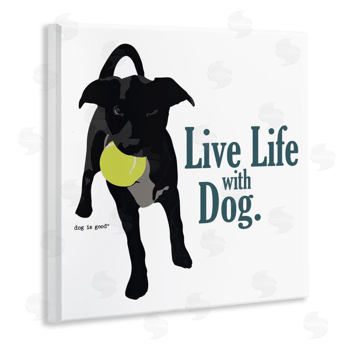 Dog Is Good Live Life with Dog Wooden Wall Plaque Art Print