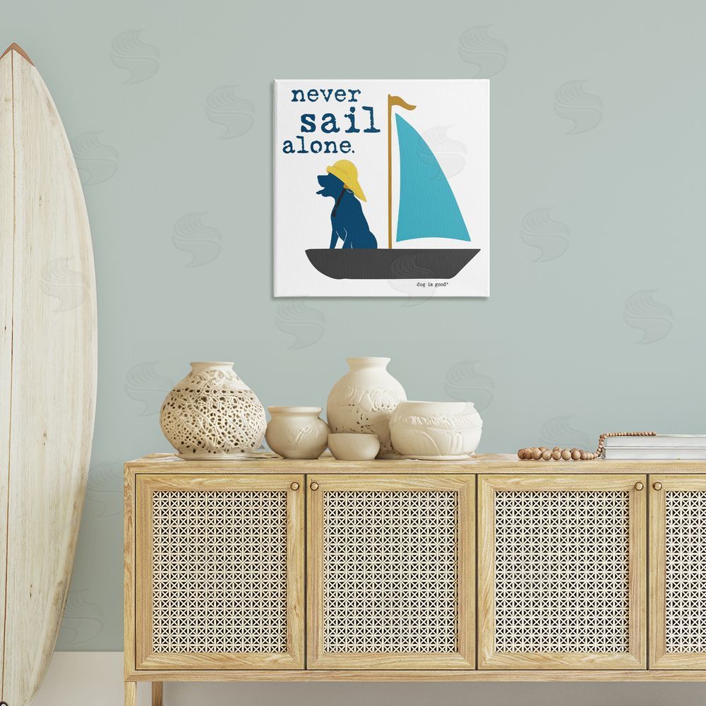 Dog Is Good Never Sail Alone Dog Canvas Wall Art Print in Room