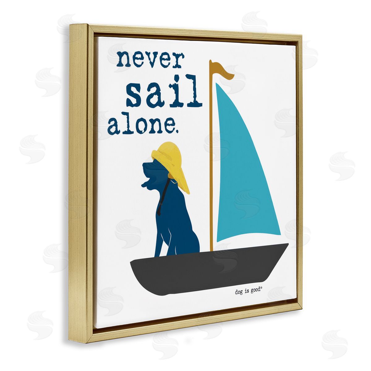 Dog Is Good Never Sail Alone Dog Gold Floating Frame Canvas Wall Art Print