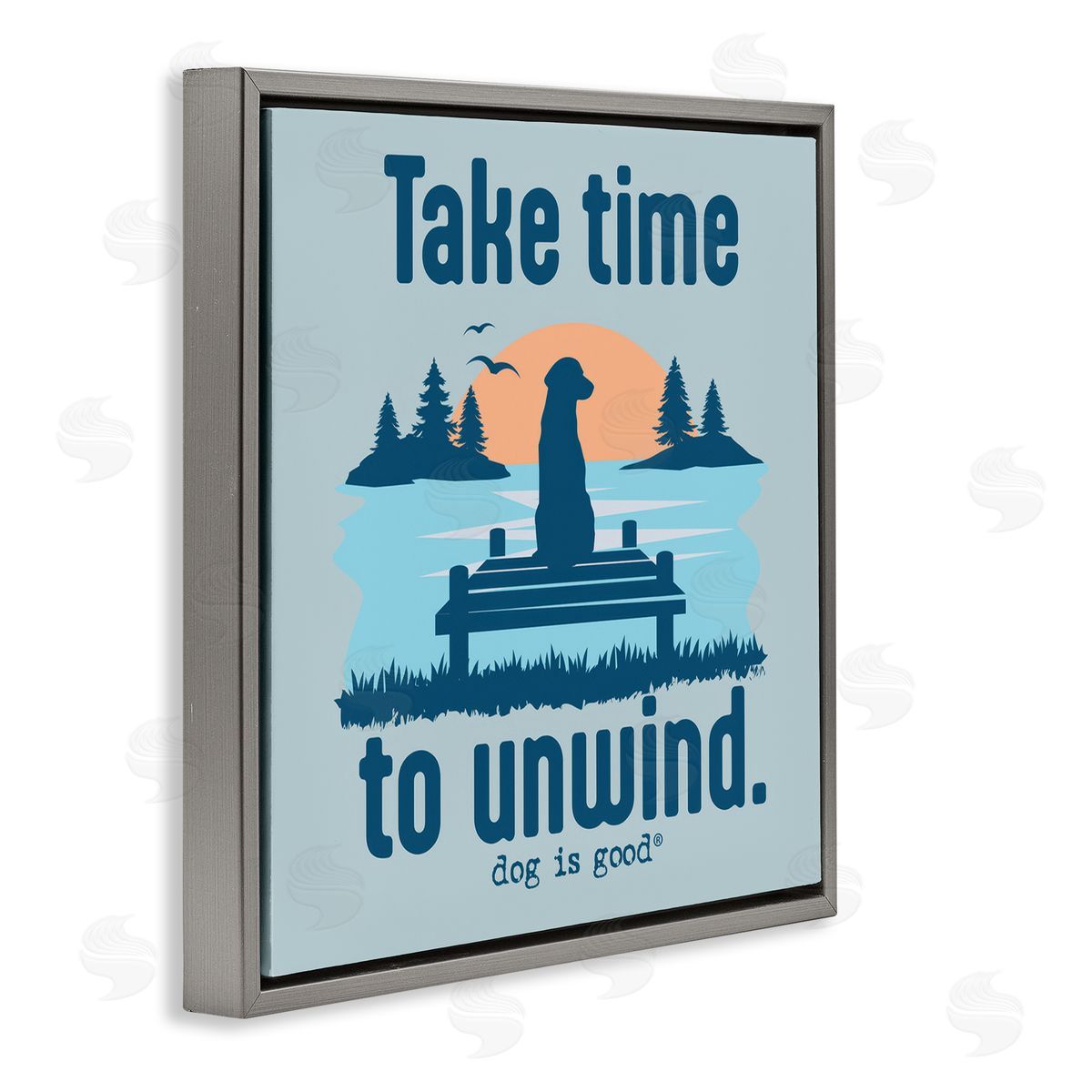 Dog Is Good Take Time to Unwind Gray Floating Frame Canvas Wall Art Print