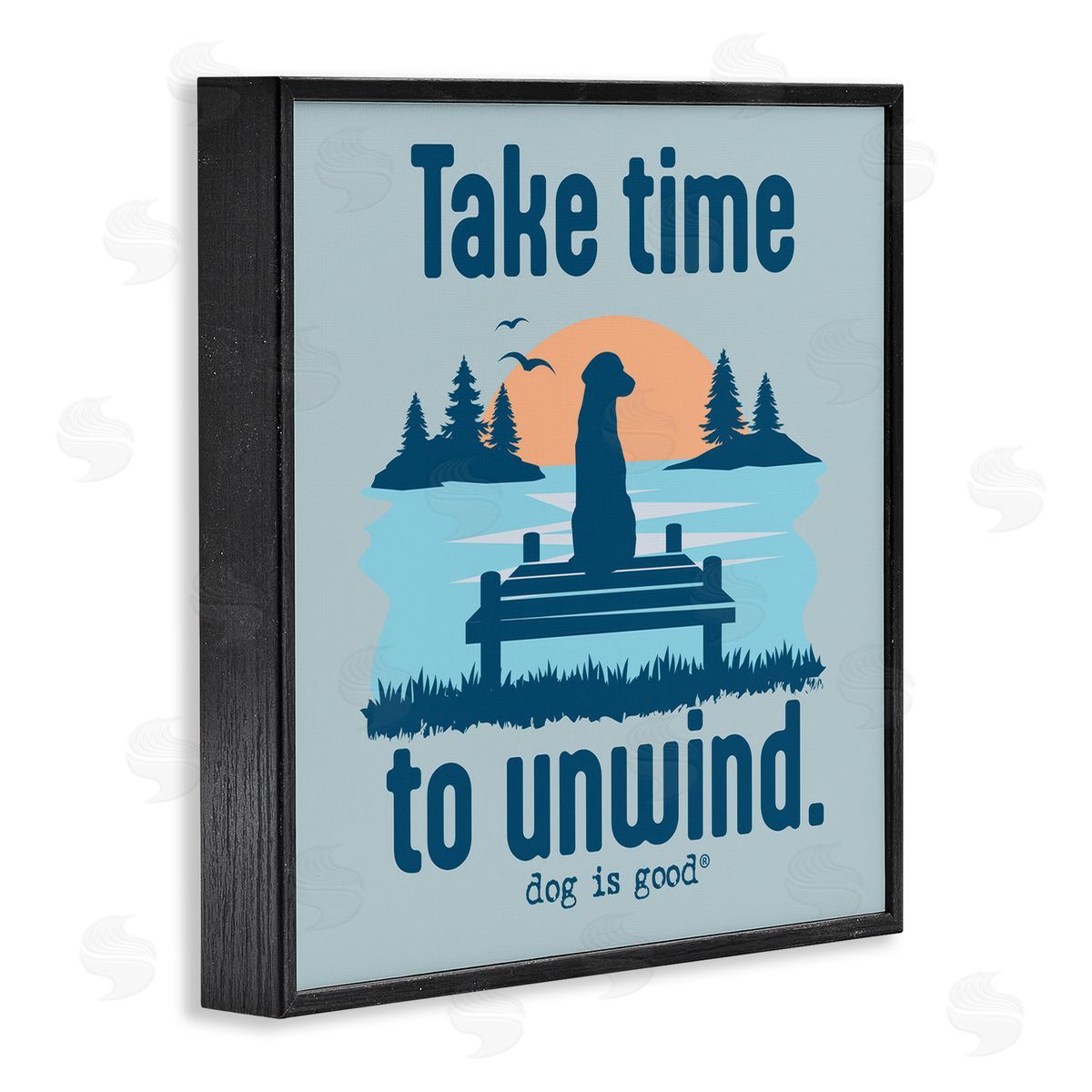 Dog Is Good Take Time to Unwind Black Framed Giclee Wall Art Print